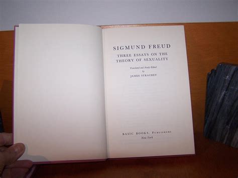 Three Essays On The Theory Of Sexuality By Freud Sigmund Near Fine Hardcover 1962 1st