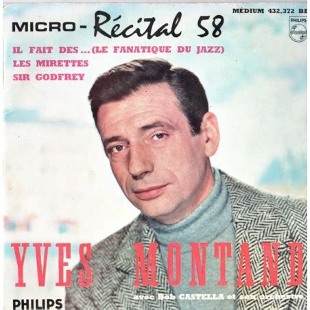 Montand Yves Avec Bob Castella Et Son Orchestre Micro R Cital