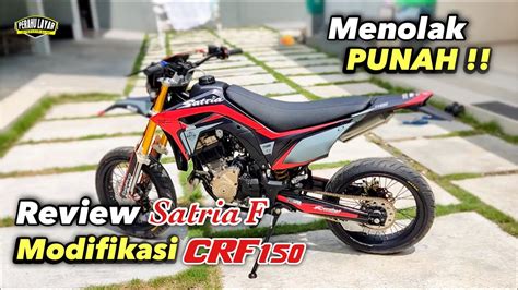 Suzuki Satria Fu Modifikasi Crf L Supermoto Rangka Custom Yaa