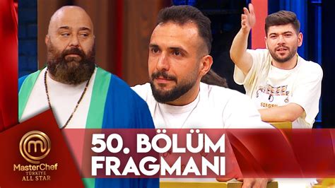 Masterchef T Rkiye All Star B L M Fragman Youtube