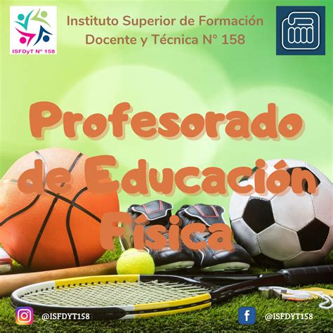 Profesorado de Educación Física Instituto Superior de Formación