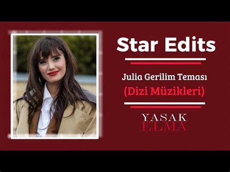 Yasak Elma V Remastered Julia Gerilim Temas Youtube