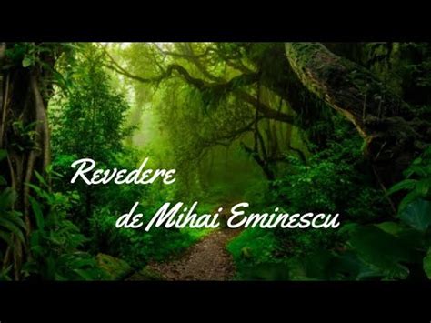 Revedere De Mihai Eminescu Versuri YouTube