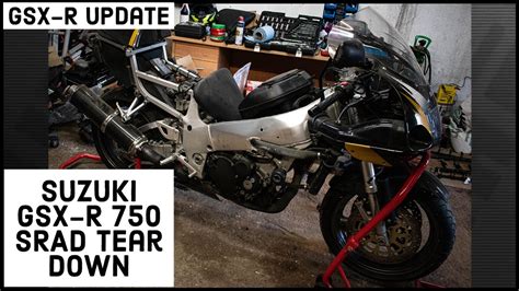 Suzuki Gsx R 750 Srad Tear Down Getting There Slowly Youtube