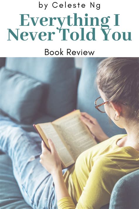 Everything I Never Told You By Celeste Ng Building Our Story