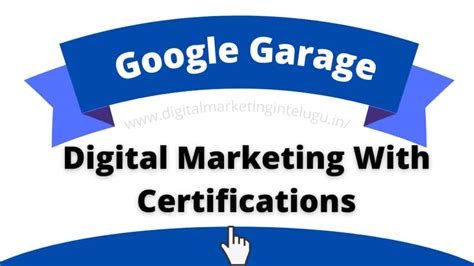 Get Google Garage Digital Marketing Certification Free Course