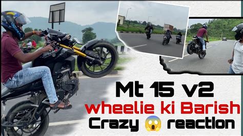 Mt V Crazy Wheelie R M Crazy Wheelie Public Reaction