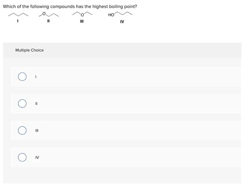 Solved Which Of The Following Compounds Has The Highest Chegg