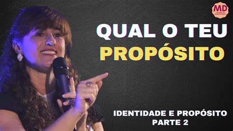 Identidade E Propósito Parte 2 Qual O Teu Propósito Pra Verlaine Ribeiro Youtube