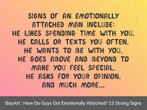 How Do Guys Get Emotionally Attached 13 Strong Signs BayArt