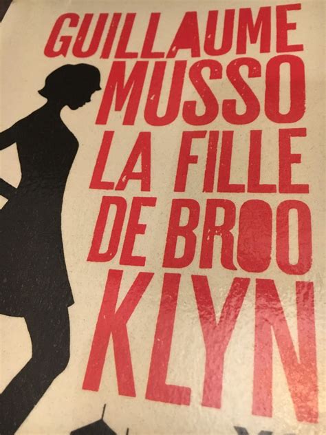 Romanth La Fille De Brooklyn Guillaume Musso