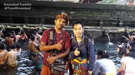 Dreamland Traveller Menyucikan Diri Di Pura Tirta Empul