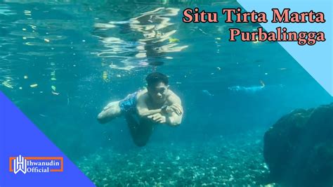 Situ Tirta Marta Purbalingga Airnya Sebening Kaca YouTube