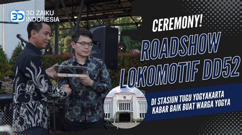 Roadshow Yogyakarta Miniatur Lokomotif Uap Dd Pemecah Rekor Muri Di