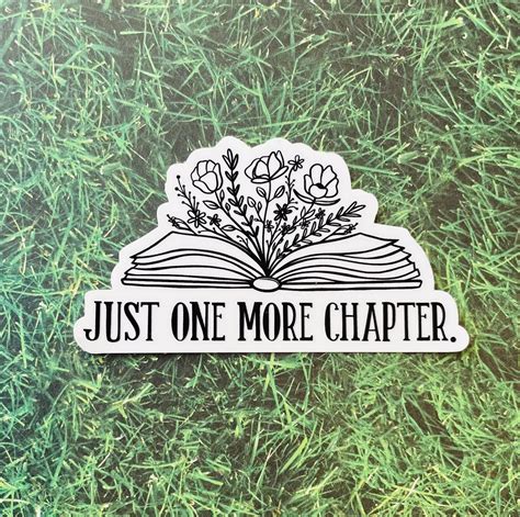 Just One More Chapter Waterproof Sticker Etsy