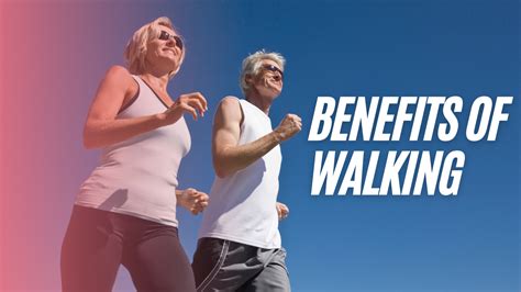 The Benefits Of Brisk Walking What You Need To Know