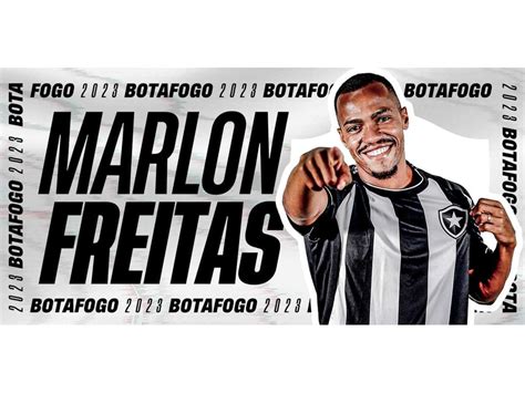 Botafogo Anuncia A Contratação Do Volante Marlon Freitas Lance