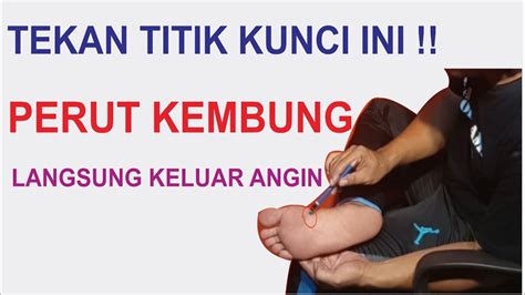 Cukup Tekan Titik Kunci Ini Perut Kembung Langsung Keluar Angin Bisa