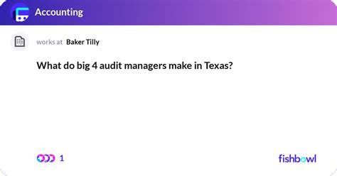 What Do Big 4 Audit Managers Make In Texas Fishbowl