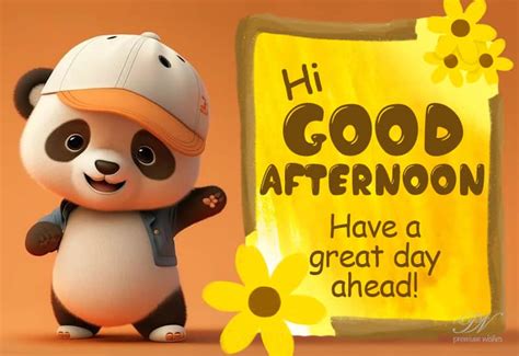 good afternoon   great day  premium wishes
