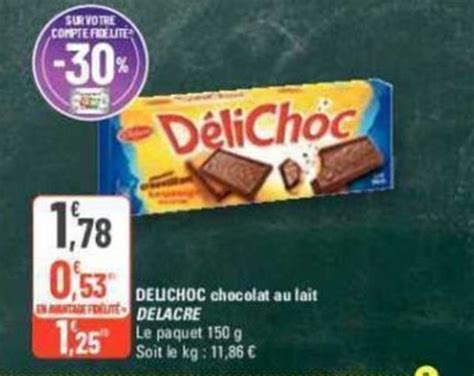 Promo DELICHOC Chocolat Au Lait DELACRE Chez G20