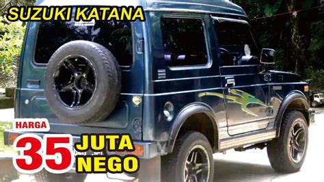 Info Harga Mobil Suzuki Katana Harga Termurah Juta Nego Boss Youtube