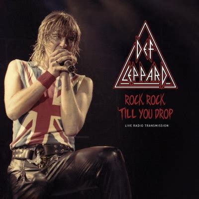 Rock Rock Till You Drop Def Leppard Hmv Books Online Ukro