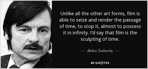 TOP 25 QUOTES BY ANDREI TARKOVSKY (of 86) | A-Z Quotes