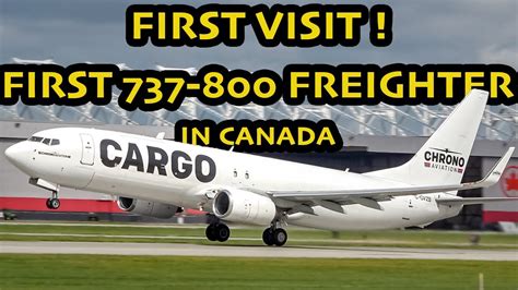 First Visit Chrono Cargo Boeing 737 800sf Departing Montreal Yul