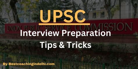 How To Prepare For Upsc Cse Interview Expert Tips Must Read