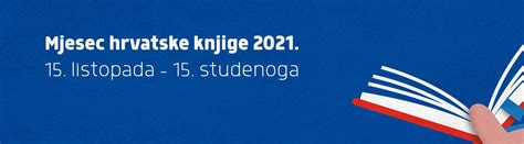 Program Povodom Mjeseca Hrvatske Knjige I Dana Grada Gradska