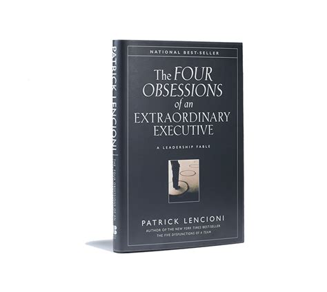 The Four Obsessions Of An Extraordinary Executive