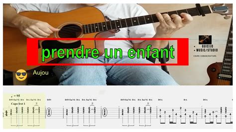 Prendre Un Enfant Guitar Tabs Cover Yves Duteil YouTube