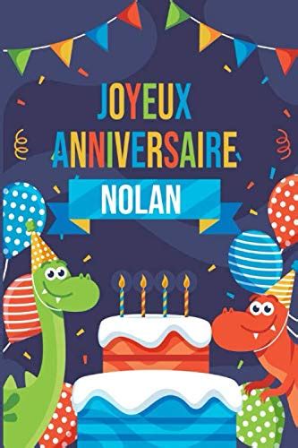 Joyeux Anniversaire Nolan Parfait Pour Les Notes La Journalisation