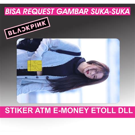 Jual Sticker ATM Etoll Emoney Motif Blackpink Lisa Jisoo Jennie Rose