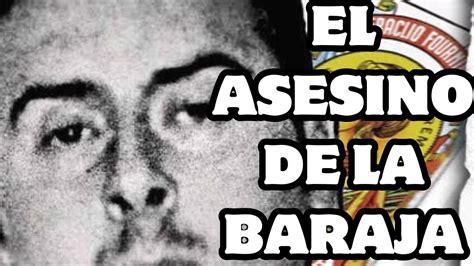 Documental El Asesino De La Baraja YouTube