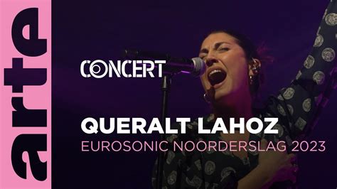 Queralt Lahoz Eurosonic Noorderslag 2023 Arteconcert YouTube