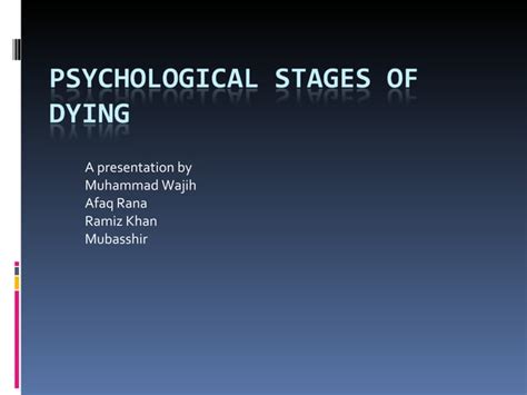 Psychological Stages Of Dying Ppt