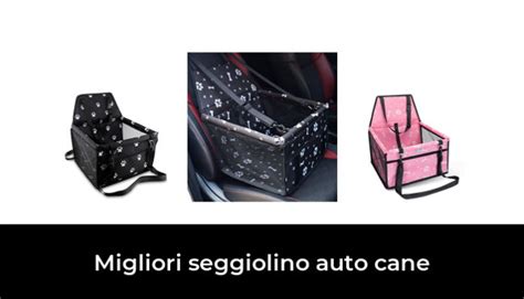 Migliori Seggiolino Auto Cane Nel Recensioni Opinioni Prezzi