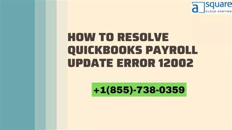 PPT Overcoming QuickBooks Payroll Update Error 12002 Strategies For