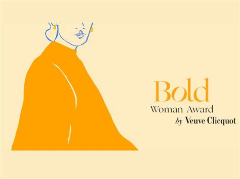 Nominations Open For The Bold Woman Award By Veuve Clicquot