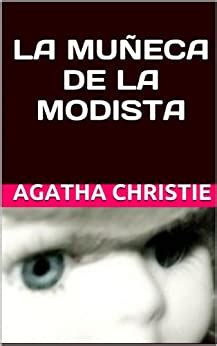 La muñeca de la modista by Agatha Christie Goodreads