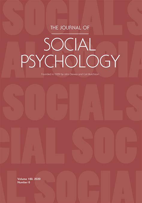 The Journal Of Social Psychology Vol 160 No 6