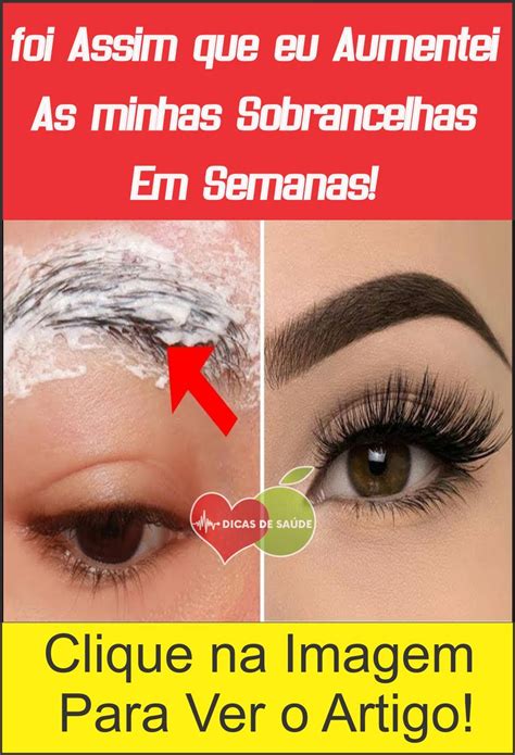 Como Ter Sobrancelhas Grossas E Volumosas Em 5 Passos Make Eyebrows