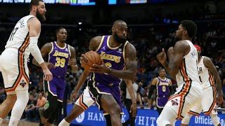 New Orleans Pelicans Vs Los Angeles Lakers Full Game Highlights