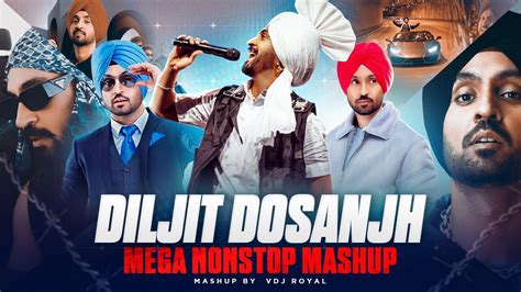 Diljit Dosanjh Party Dance Mashup Jukebox 2024 VDj Royal YouTube