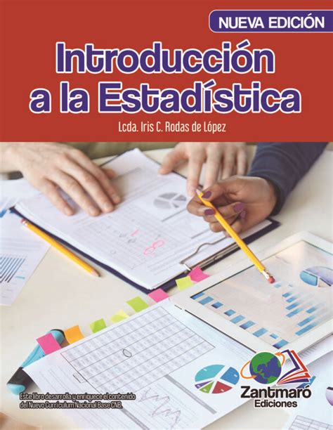 Introducción A La Estadística Descriptiva Zantmaro Ediciones