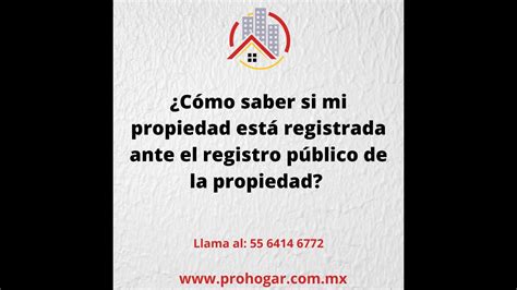 C Mo Saber Si Mi Propiedad Esta Registrada Ante El Registro Publico De