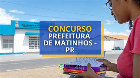 Concurso Prefeitura de Matinhos PR até R 18 676 20