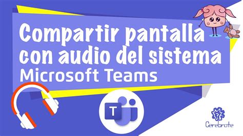 Como Compartir Pantalla En Teams Con Audio IDEAL PARA MOSTRAR VIDEOS